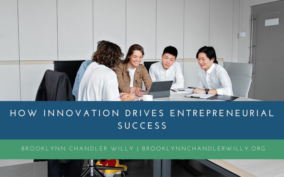 How Innovation Drives Entrepreneurial Success
