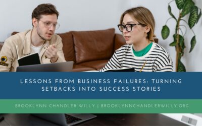 Lessons from Business Failures: Turning Setbacks into Success Stories