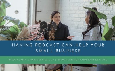 Having Podcast Can Help Your Small Business