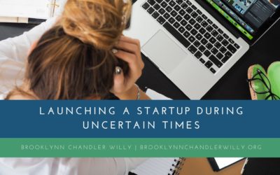 Launching a Startup During Uncertain Times