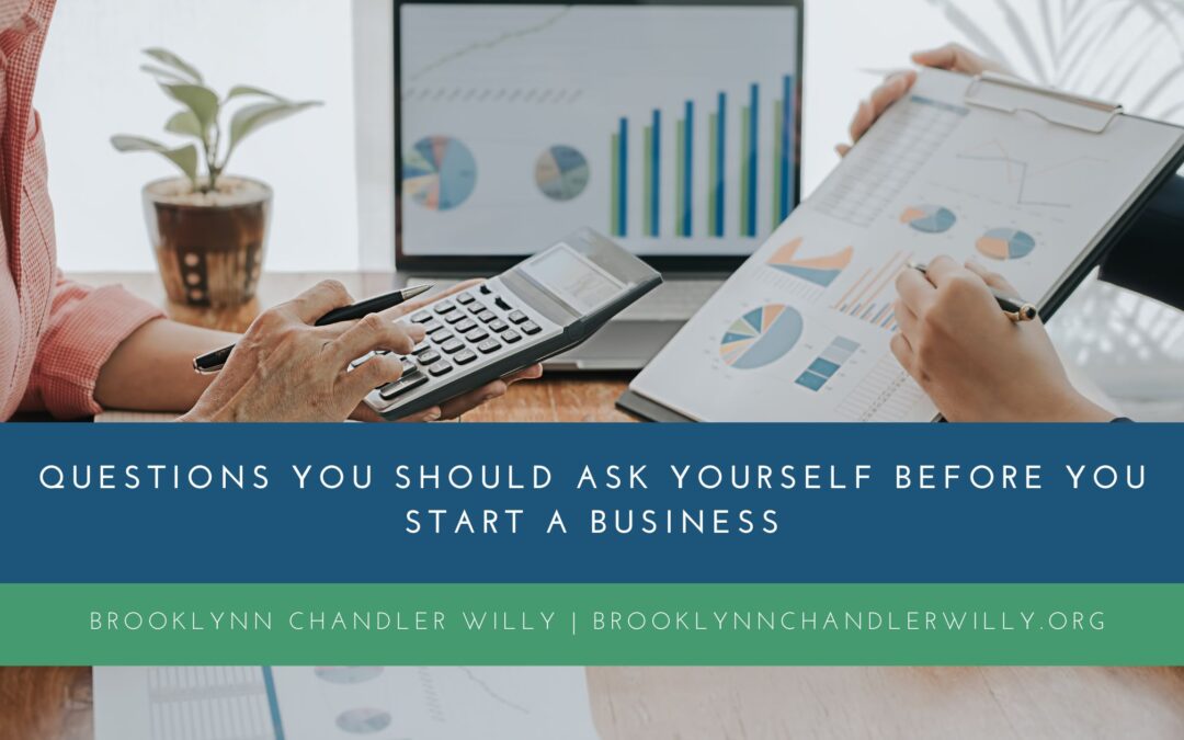 Questions You Should Ask Yourself Before You Start a Business