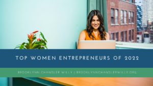 Brooklynn Chandler Willy Top Women Entrepreneurs of 2022